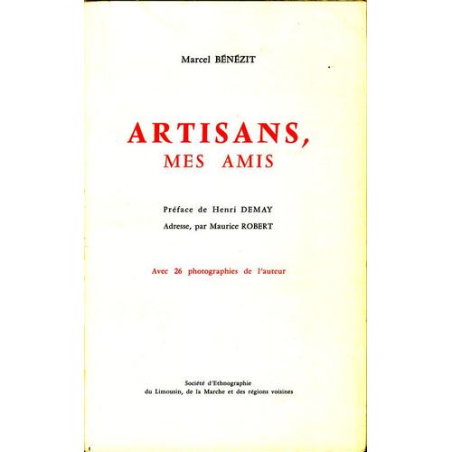 Artisans, Mes Amis