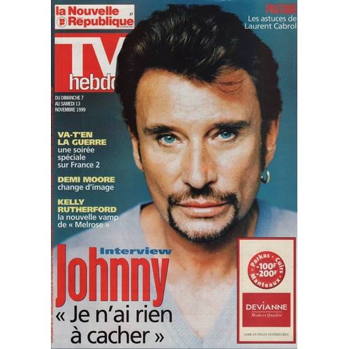 La Nouvelle République Tv Hebdo / 05-11-1999  N° 16732 : Johnny Hallyday (1p) - Kelly Rutherford (3/4p) - Demi Moore (1/2p) - Clive Robertson (3/4p) - Britney Spears (3/4p)