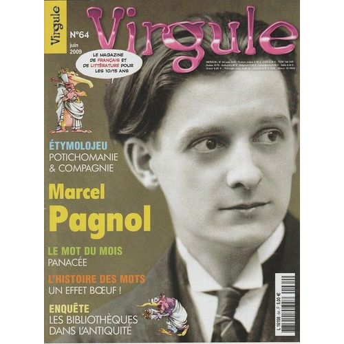 Virgule  N° 64 : Marcel Pagnol