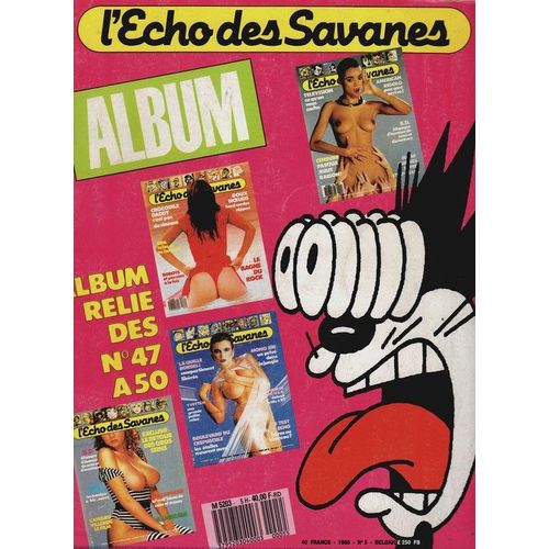 L'echo Des Savanes Hors-Série N° 5 : Album N°5  Album Relié Des N° 47 À 50