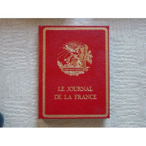 Le Journal De La France T9 La Troisieme Republique 1870-1914