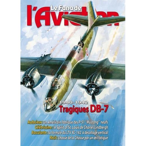 Le Fana De L'aviation  N° 433 : Tragiques Db7