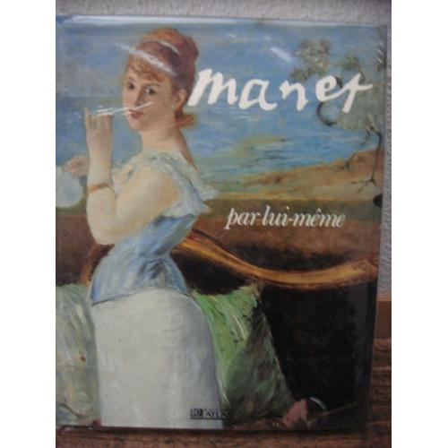 Manet Par Lui Meme