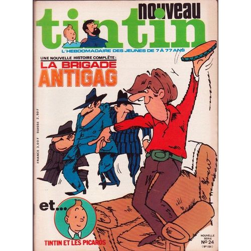 Nouveau Tintin N° 24 : La Brigade Antigag