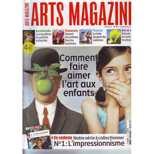Arts Magazine  N° 17 : Comment Faire Aimer L'art Aux Enfants