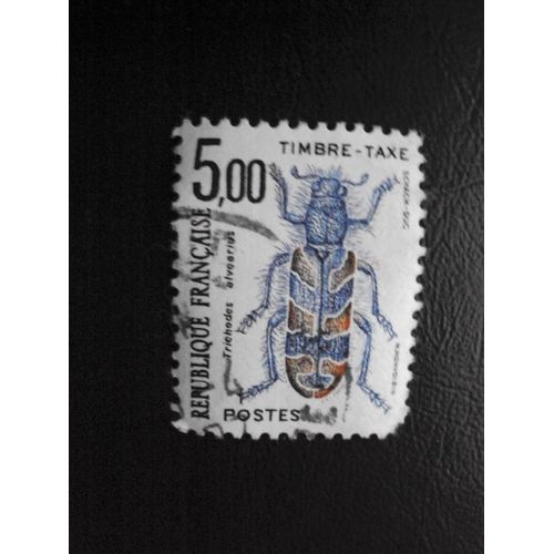 France...5.00 Timbre Taxe..Série Insectes : Trichodès Alvéarius. M.Monvoisin. Oblitéré.