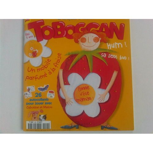 Toboggan Le Complice A Malices N°222 - Bonne Fete Maman ! - Un Mobile Parfume A La Fraise