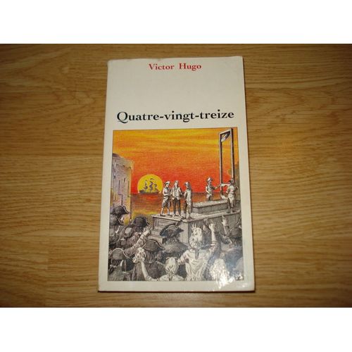 Quatre-Vingt-Treize