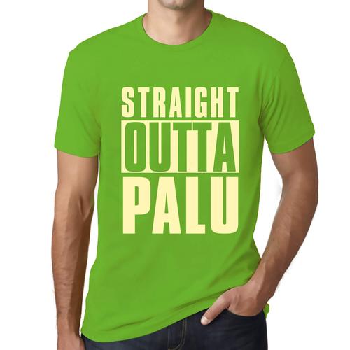 Homme Tee-Shirt Tout Droit Sorti De Palu - Straight Outta Palu - T-Shirt Graphique Éco-Responsable Vintage Cadeau Nouveauté