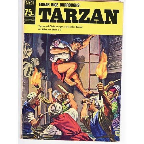 Tarzan  N° 31 : "Tarzan Und Chaka Dringen In Den Alten Tempel Der Affen Von Thoth Ein!"