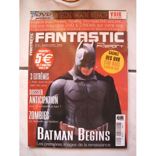 Fantastic Report  N° 8 : Batman Begins - Les Premières Images De La Renaissance