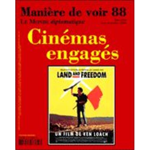 Manière De Voir  N° 88 : Cinémas Engagés