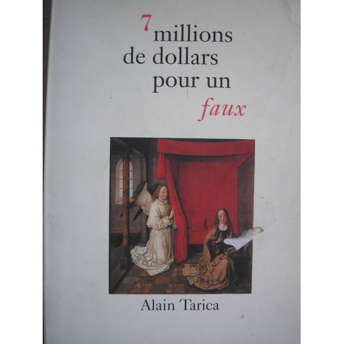 7 Millions De Dollars Pour Un Faux   de Tarica  Alain  Format  (Livre)