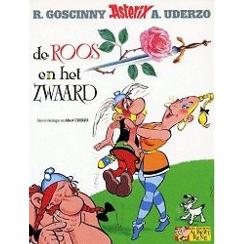 Een Nieuw Avontuur Van Asterix Tome 5 - Asterix, De Roos En Het Zwaard