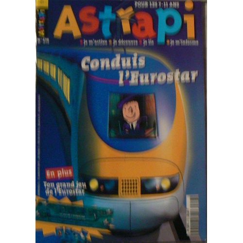 Astrapi  N° 478 : Conduis L'eurostar