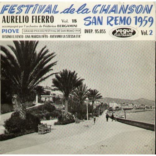 Festival De La Chanson Vol. 2  San Remo 1959 - Vol. 18 Piove - Io Sono Il Vento / Una Marcia In Fa - Avevamo La Stessa Eta