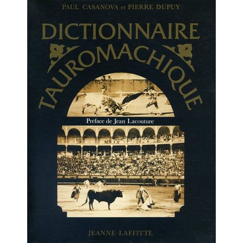 Dictionnaire Tauromachique