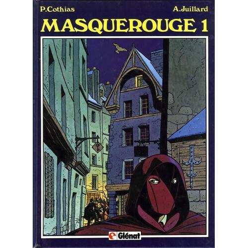 Masquerouge Tome 1