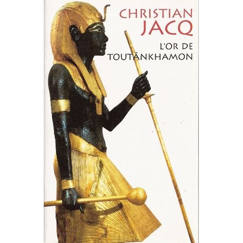 L'or De Toutânkhamon