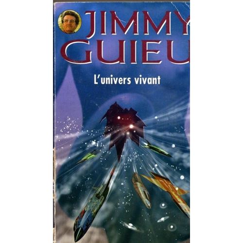 Jimmy Guieu N 7- L'univers Vivant