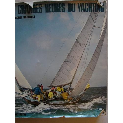 Les Grandes Heures Du Yachting