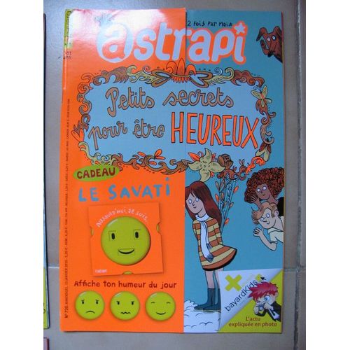 Astrapi  N° 720 : Petits Secrets Pour Être Heureux