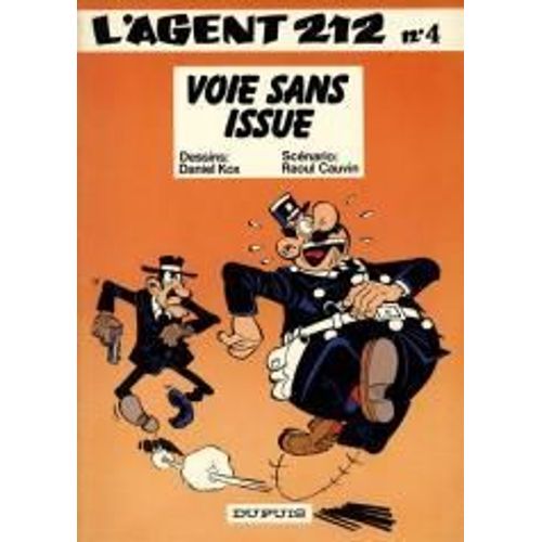 L'agent 212 Tome 4 - Voie Sans Issue