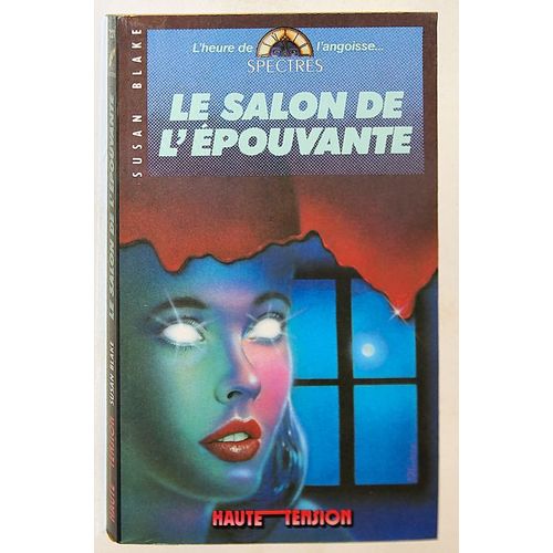Le Salon De L'épouvante