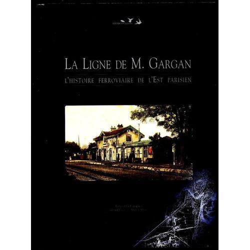 La Ligne De Monsieur Gargan