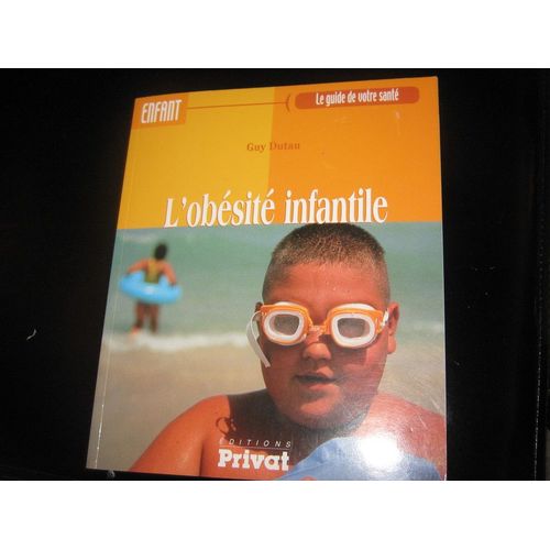 L'obésité Infantile