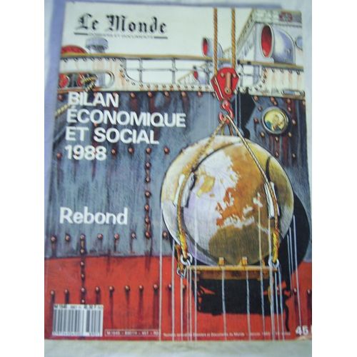 Le Monde, Dossiers Et Documents N° 8901 : Bilan Économique Et Social 1988