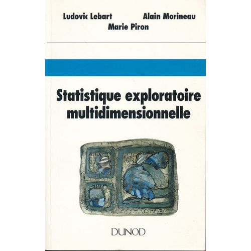 Statistique Exploratoire Multidimensionnelle