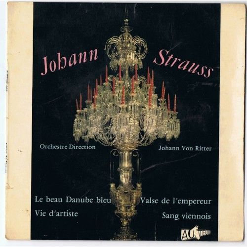 Le Beau Danube Bleu - Valse De L'empereur - Vie D'artiste - Sang Viennois