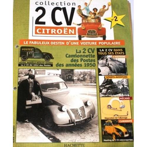 Fascicule Collection Hachette 2cv Citroen N 2 La Poste-Citroen