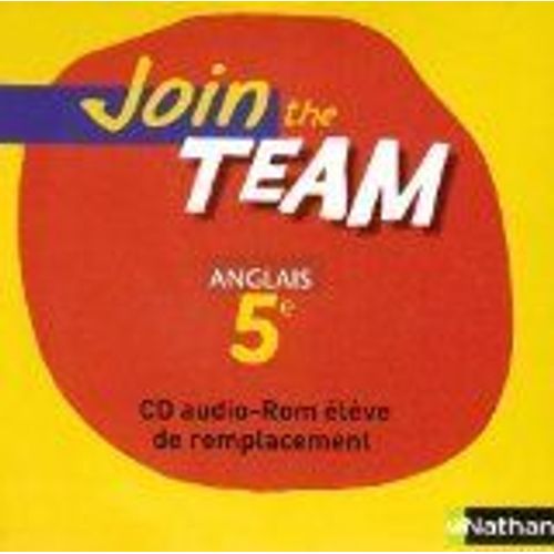 Anglais Join The Team 5e - (1 Cd-Rom)