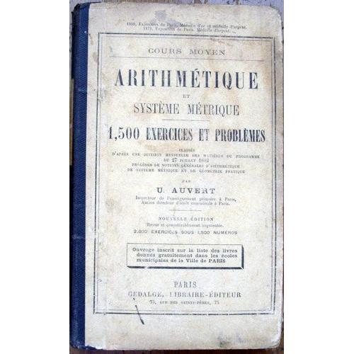 Arithmetique Et Systeme Metrique - 1500 Exercuces Et Problemes