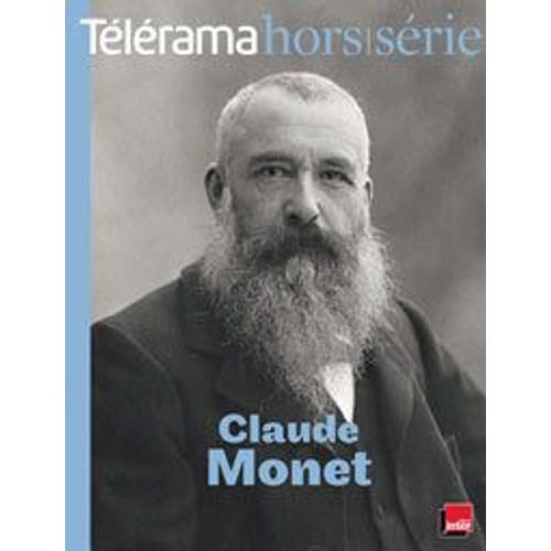 Télérama Hors-Série N° 167 - Claude Monet
