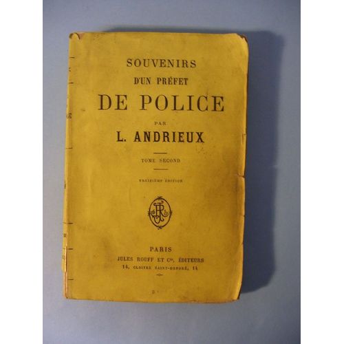 Souvenirs D'un Préfet De Police