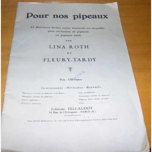 Pour Nos Pipeaux - 22 Morceaux Faciles Écrits, Pour Orchestres De Pipeaux Ou Pipeaux Seuls