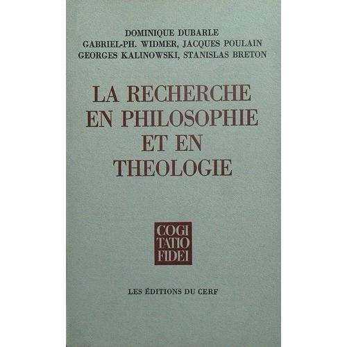 La Recherche En Philosophie Et En Théologie