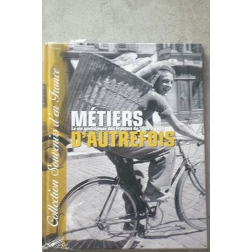 Métiers D'autrefois