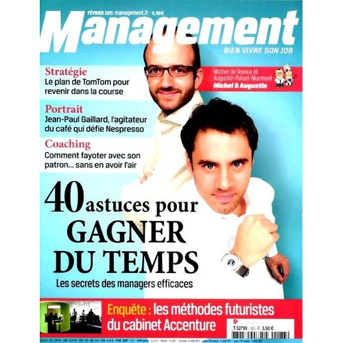 Management  N° 183 : 40 Astuces Pour Gagner Du Temps / Michel & Agustin /  Strategie / Gaillard Vs Nespresso /  L'art De Fayoter