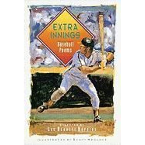 Extra Innings: Baseball Poems