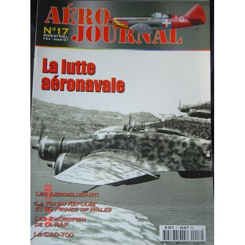 Aero Journal  N° 17 : La Lutte Aeronavale