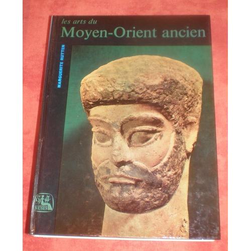 Les Arts Du Moyen-Orient Ancien