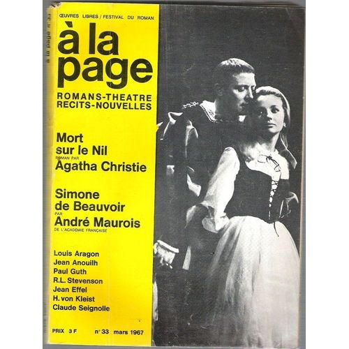 À La Page  N° 33 : Agatha Christie- Simone De Beauvoir Par André Maurois- Louis Aragon (Chanson Pour Fougère) -Jean Anouilh- Paul Guth -Jean Effel- Roger Pecheyrand..
