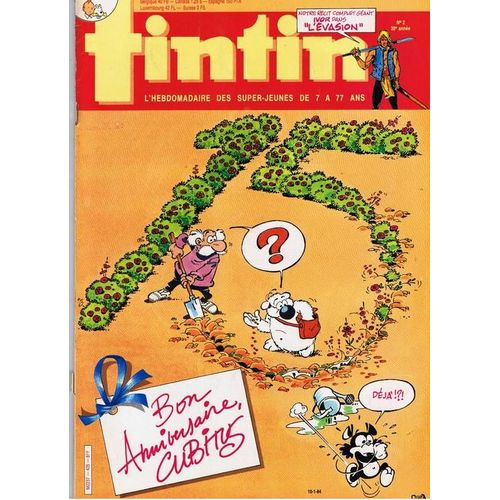 Le Journal De Tintin  N° 435 : 15 Ans Déjà - Bon Anniversaire Cubitus