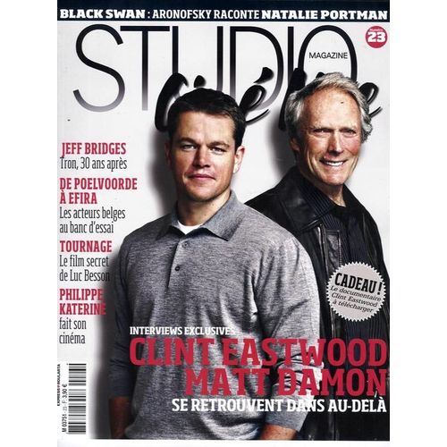 Studio Ciné Live  N° 23 : Damon-Eastwood-De France/Bridges/Firth/Portman/Van Damme/Poelvoorde/Katerine/Yeoh-Besson/Bonneton/Rudd/Boon/Moebius/Tron/Weir/Hayworth/Ramzy-Bellucci/Francois/Knepper