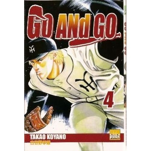 Go And Go, Tome 4 :