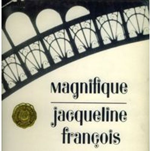 Magnifique